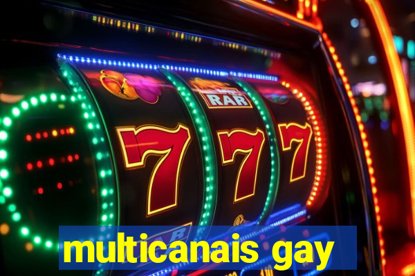 multicanais gay